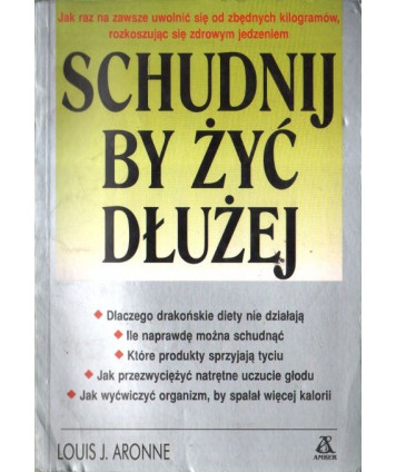 Schudnij by żyć dłużej