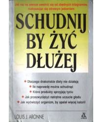 Schudnij by żyć dłużej