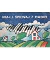 Graj i śpiewaj z Casio