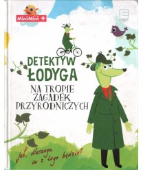 Detektyw Łodyga na tropie zagadek przyrodniczych