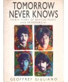 Tomorrow never knows. Thirty Years of Beatles Music and Memorabilia