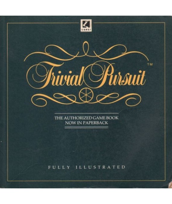 Trivial Pursuit. The Autorized Game Book