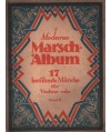 Modernes Marsch-Album. 17 berühmte Märsche für Klavier, Violone und Cello Band II