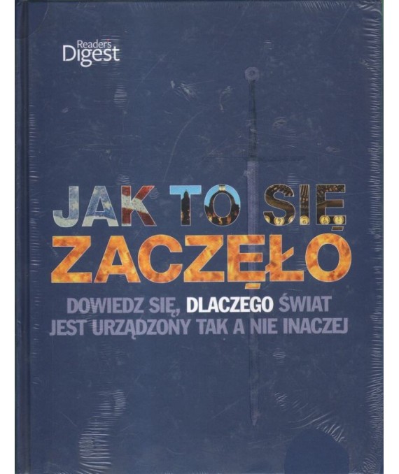 Jak to się zaczęło.. Dowiedz się, dlaczego świat jest urządzony tak a nie inaczej