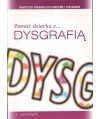 Pomóż dziecku... z dysgrafią
