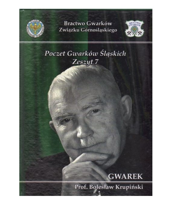 Gwarek  prof. Bolesław Krupiński