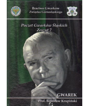 Gwarek  prof. Bolesław Krupiński