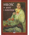 Miłość w poezji i malarstwie