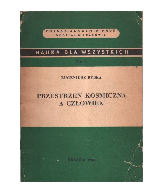 Przestrzeń kosmiczna a człowiek