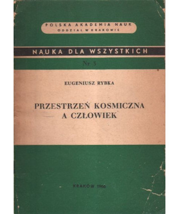 Przestrzeń kosmiczna a człowiek