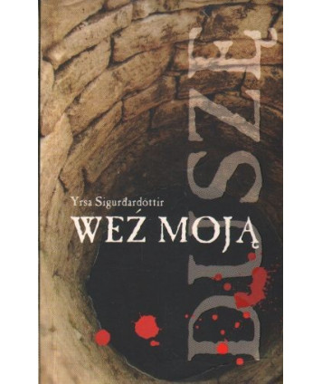 Weź moją duszę
