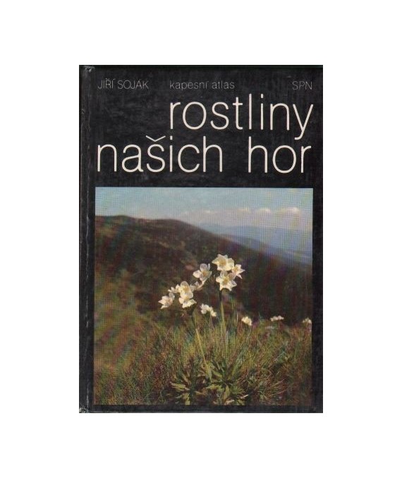 Rostliny našich hor. Kapesni atlasř