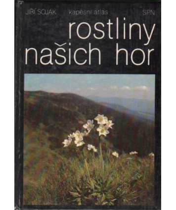 Rostliny našich hor. Kapesni atlasř