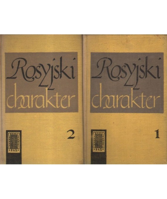 Rosyjski charakter. Antologia rosyjskiej noweli radzieckiej . Część 1-2
