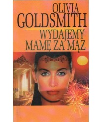 Wydajemy mamę za mąż