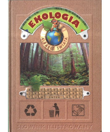 Ekologia. Słownik ilustrowany