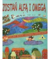 Zostań Alfą i Omegą