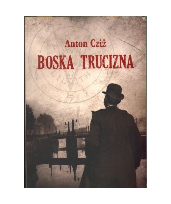 Boska trucizna