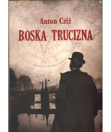 Boska trucizna