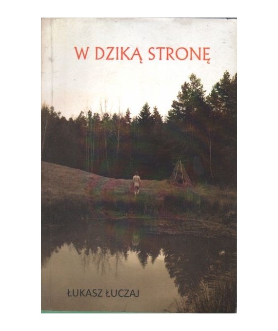 W dziką stronę