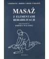 Masaż z elementami rehabilitacji