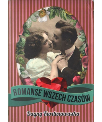 Romanse wszech czasów. Miłość i seksualność w literaturze zachodniej