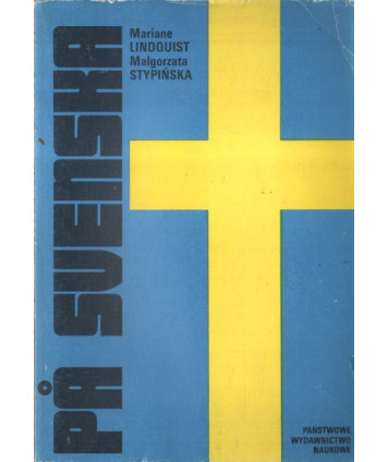 På svenska. Podręcznik do nauki języka szwedzkiego dla początkujących