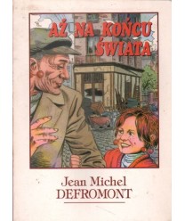 Aż na końcu świata