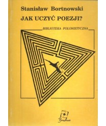 Jak uczyć poezji