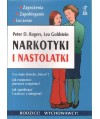 Narkotyki i nastolatki. Zagrożenia, Zapobieganie, leczenie