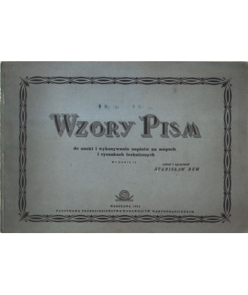 Wzory pism do nauki i wykonywania napisów na mapach i rysunkach technicznych