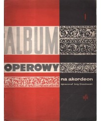 Album operowy I. Na akordeon