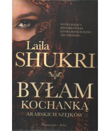 Byłam kochanką arabskich szejków