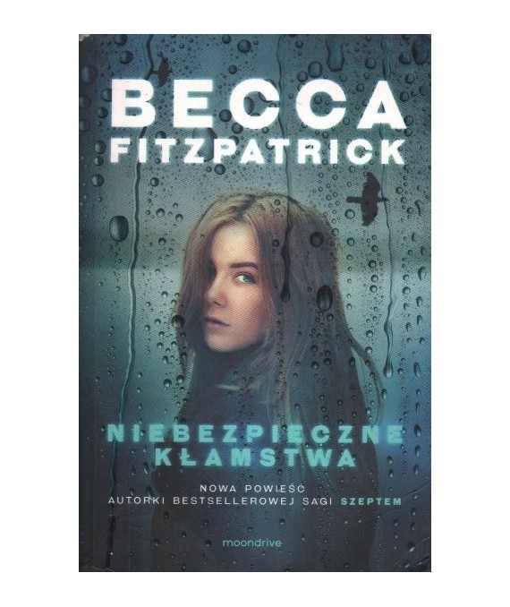 Niebezpieczne kłamstwa