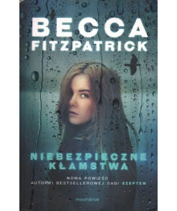 Niebezpieczne kłamstwa