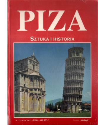 Piza. Sztuka i historia