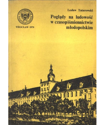 Poglądy na ludowość w czasopiśmiennictwie młodopolskim