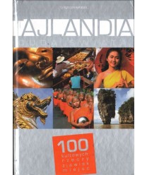 Tajlandia. 100 kultowych rzeczy, zjawisk, miejsc