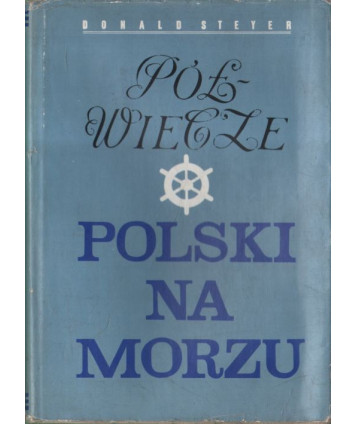 Półwiecze Polski na morzu