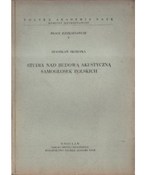 Studia nad budową akustyczną samogłosek polskich
