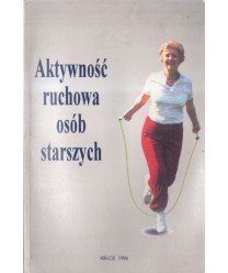 Aktywność ruchowa osób starszych