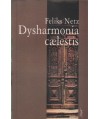 Dysharmonia caelestis