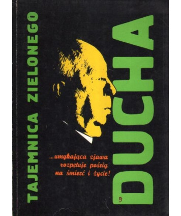 Tajemnica zielonego ducha