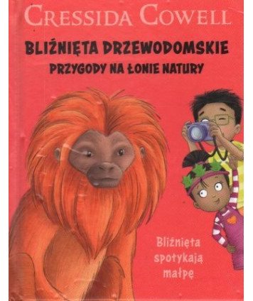 Bliźnięta Drzewodomskie. Przytgody na łonie natury. Bliźnięta spotykają małpę