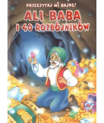 Ali Baba i 40 rozbójników