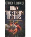 Down The Stream of Stars