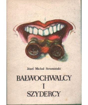 Bałwochwalcy i szydercy