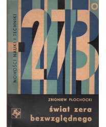 Świat zera bezwzględnego. Królestwo praw kwantowych