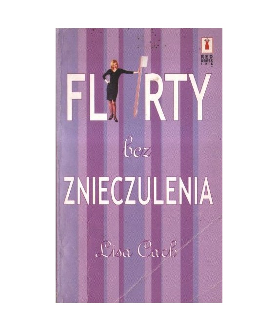Flirty bez znieczulenia