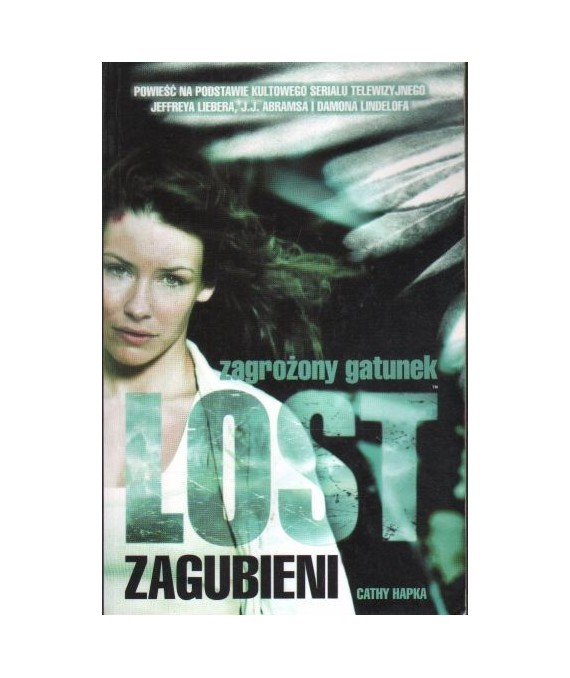 Lost. Zagubieni. Zagrożony gatunek
